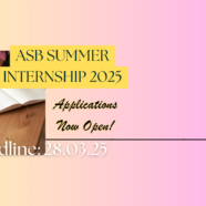 Now Open: ASB Summer Internships 2025!